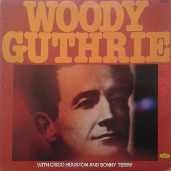 Woody Guthrie, Cisco Houston, Sonny Terry – Woody Guthrie Vol. 2 LP vinyl record, image 1 of 4