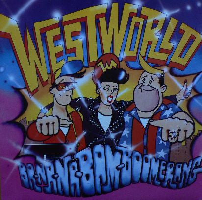 Westworld – Ba-Na-Na-Bam-Boomerang 12" vinyl record, image 1 of 4