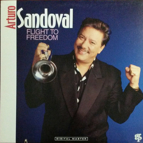 Arturo Sandoval – Flight To Freedom LP vinyl record, image 1 of 4