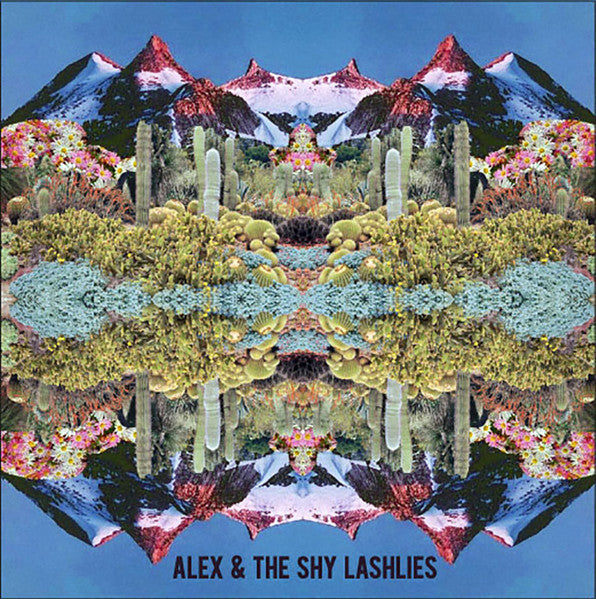 Alex & The Shy Lashlies – Eleven Hours/While You Were Sleeping 7" vinyl record
