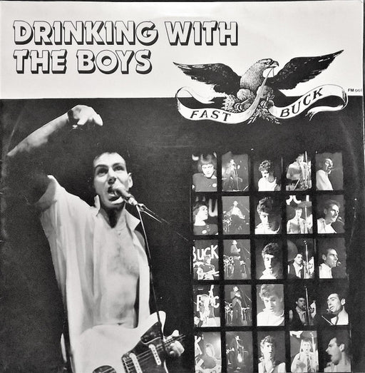Fast Buck – Drinking With The Boys