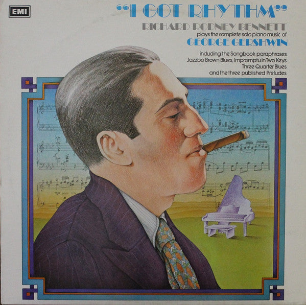 Richard Rodney Bennett, George Gershwin – "I Got Rhythm" Richard Rodney Bennett Plays The Complete Solo Piano Music Of George Gershwin LP vinyl record, image 1 of 4