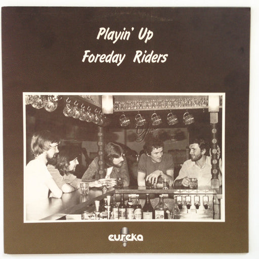 The Foreday Riders – Playin' Up