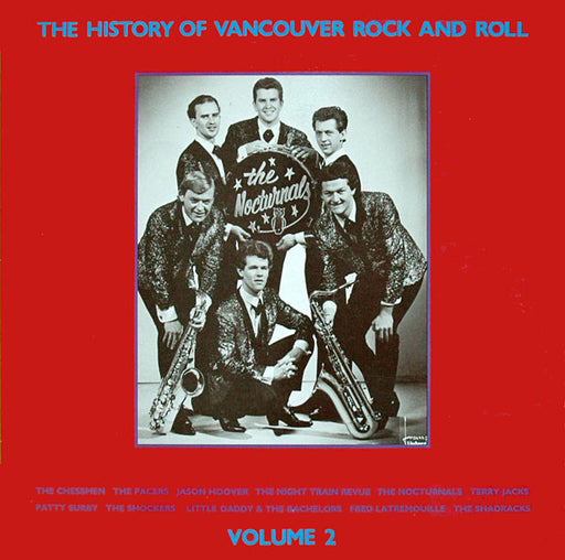 Various – The History Of Vancouver Rock And Roll Volume 2