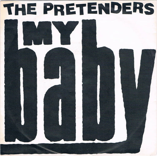 The Pretenders – My Baby 7" vinyl record, image 1 of 4