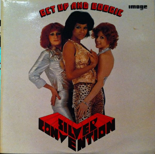 Silver Convention – Get Up And Boogie!