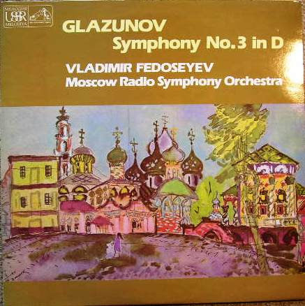 Alexander Glazunov, Большой Симфонический Оркестр Всесоюзного Радио, Vladimir Fedoseyev – Symphony No.3 In D LP vinyl record, image 1 of 4