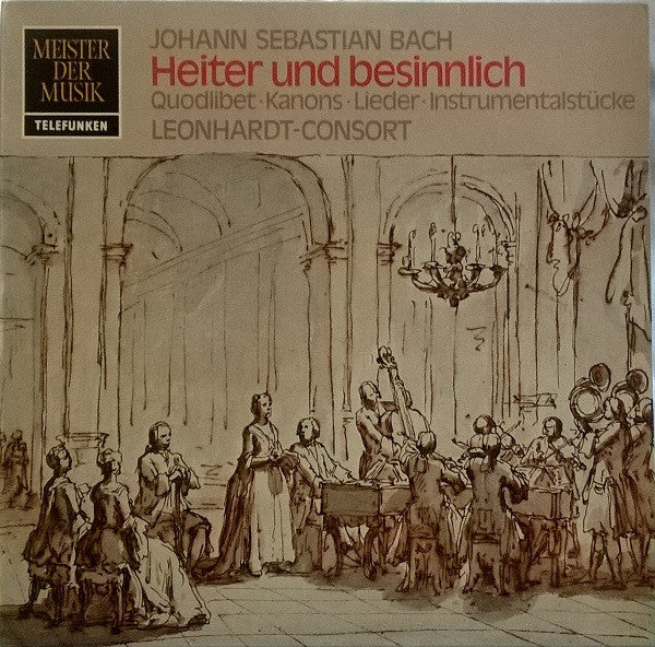 Johann Sebastian Bach, Leonhardt-Consort – Heiter Und Besinnlich: Quodlibet - Kanons - Lieder - Instrumentalstücke LP vinyl record, image 1 of 6