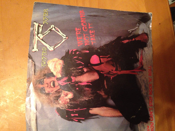 Twisted Sister – We're Not Gonna Take It 7" vinyl record, image 3 of 3