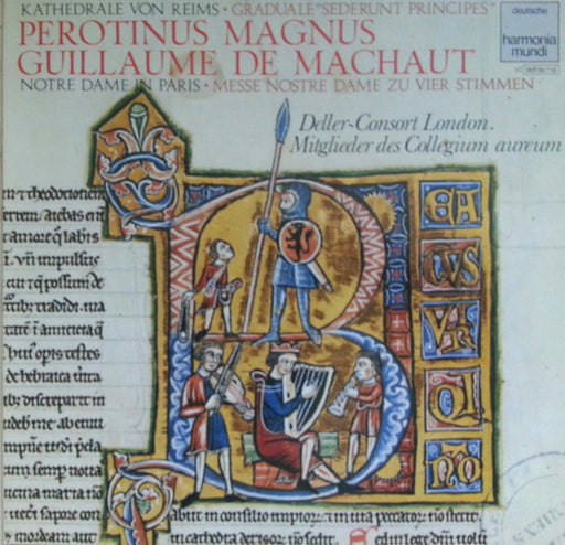 Pérotin, Guillaume de Machaut, Deller Consort, Mitglieder Des Collegium Aureum – Graduale "Sederunt Principes" / Messe Notre Dame Zu Vier Stimmen