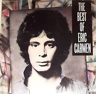 Eric Carmen – The Best Of Eric Carmen LP vinyl record, image 1 of 4