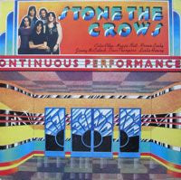 Stone The Crows – Ontinuous Performance LP vinyl record