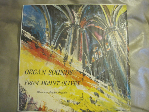 Diana Lee Metzker – Organ Sounds From Mount Olivet LP vinyl record, image 1 of 3