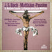 Johann Sebastian Bach, Edith Mathis, Janet Baker, Peter Schreier, Dietrich Fischer-Dieskau, Matti Salminen, Münchener Bach-Chor, Regensburger Domspatzen, Münchener Bach-Orchester, Karl Richter – Matthäus Passion = St. Matthew Passion = La... (4xLP) LP vinyl record, image 1 of 5