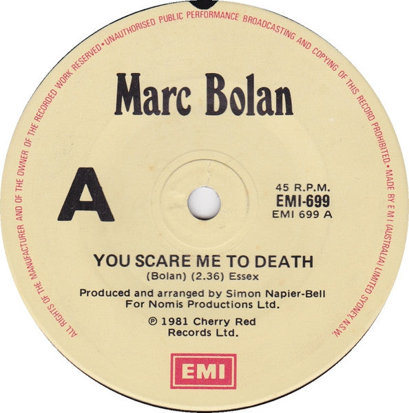 Marc Bolan – You Scare Me To Death 7" vinyl record, image 1 of 3