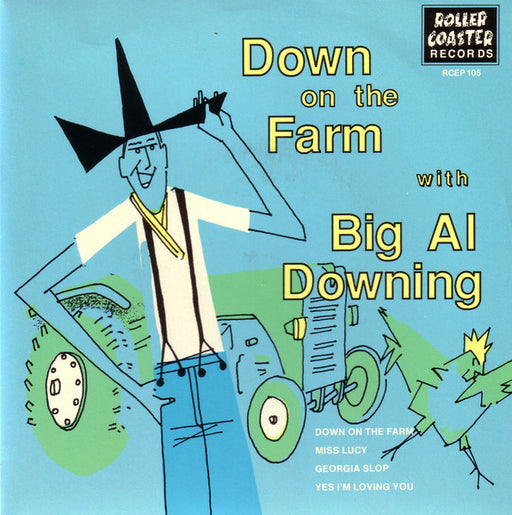 Al Downing – Down On The Farm With Big Al Downing 7" vinyl record, image 1 of 3