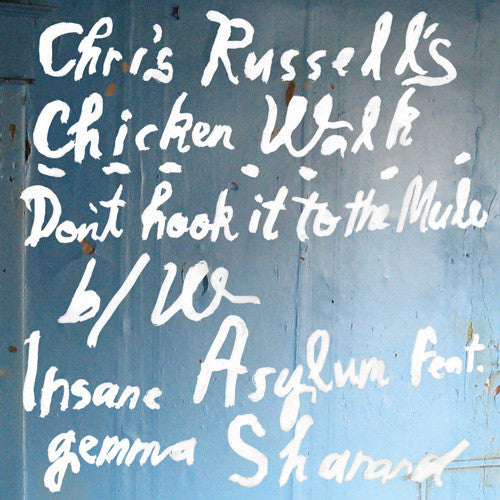 Chris Russell's Chicken Walk – Don't Hook It To The Mule 7" vinyl record, image 3 of 4