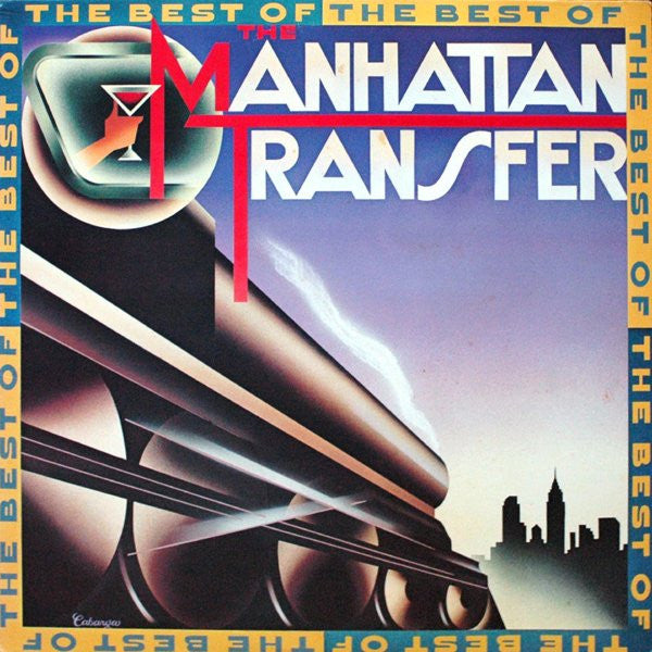 The Manhattan Transfer – The Best Of The Manhattan Transfer