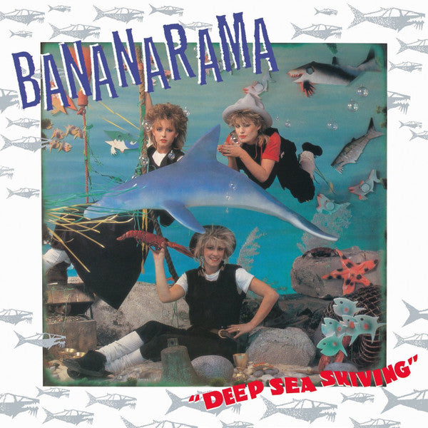 Bananarama – Deep Sea Skiving LP vinyl record