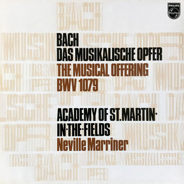 Johann Sebastian Bach, The Academy Of St. Martin-in-the-Fields, Sir Neville Marriner – Das Musikalische Opfer = The Musical Offering BWV 1079 LP vinyl record, image 1 of 4