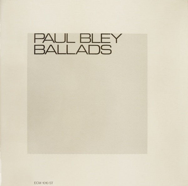 Paul Bley – Ballads LP vinyl record, image 1 of 2