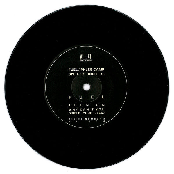 Fuel, Phleg Camp – Fuel / Phleg Camp 7" vinyl record, image 5 of 6