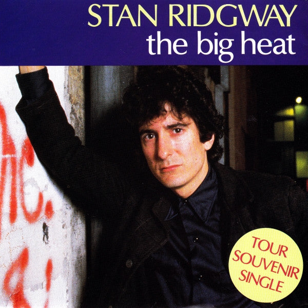 Stan Ridgway – The Big Heat 7" vinyl record, image 1 of 4