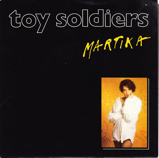 Martika – Toy Soldiers