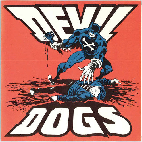 The Devil Dogs – Get In Line