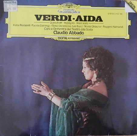Giuseppe Verdi, Katia Ricciarelli, Placido Domingo, Elena Obraztsova, Leo Nucci, Nicolai Ghiaurov, Ruggero Raimondi, Coro Del Teatro Alla Scala, Orchestra Del Teatro Alla Scala, Claudio Abbado – Aida (Querschnitt = Highlights = Brani Scelti) LP vinyl record, image 1 of 4