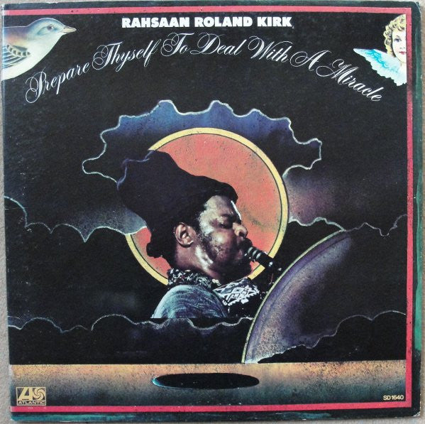 Roland Kirk – Prepare Thyself To Deal With A Miracle LP vinyl record, image 1 of 4