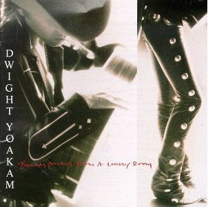 Dwight Yoakam – Buenas Noches From A Lonely Room LP vinyl record, image 1 of 3