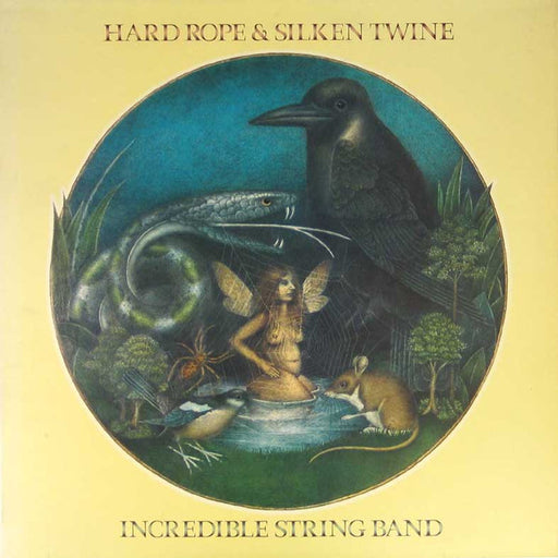 The Incredible String Band – Hard Rope & Silken Twine