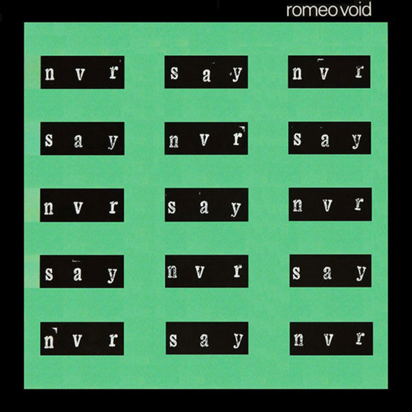 Romeo Void – Never Say Never 12" vinyl record, image 6 of 6