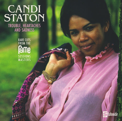 Candi Staton – Trouble, Heartaches And Sadness (Rare Cuts From The Fame Session Masters)