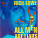 Nick Lowe – All Men Are Liars 7" vinyl record, image 1 of 4
