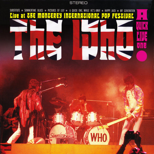 The Who – A Quick Live One (Live At The Monterey International Pop Festival)
