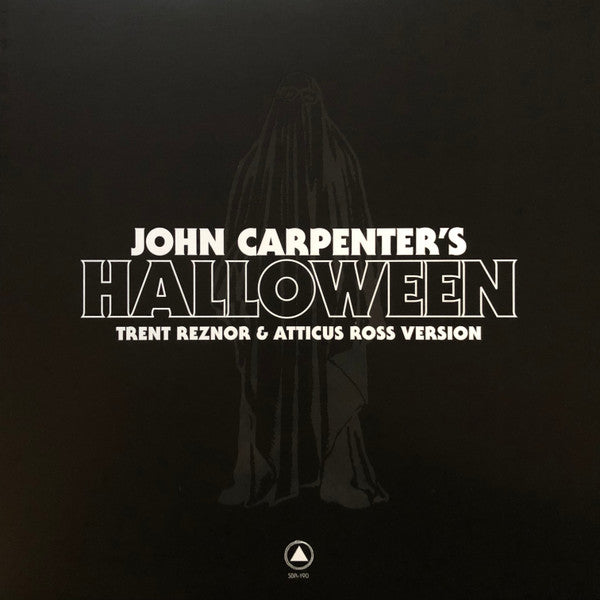 Trent Reznor, Atticus Ross, John Carpenter – John Carpenter's Halloween