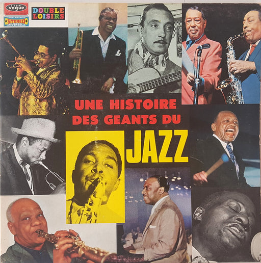 Various – Une Histoire Des Géants Du Jazz (2xLP) LP vinyl record, image 1 of 3