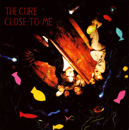 The Cure – Close To Me