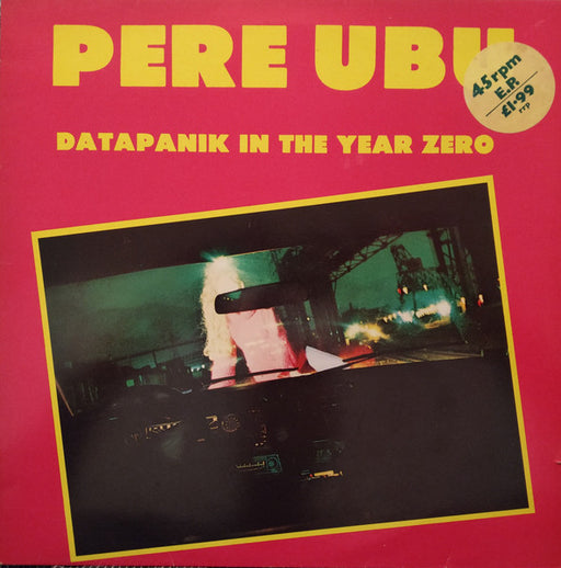 Pere Ubu – Datapanik In The Year Zero 12" vinyl record, image 1 of 4