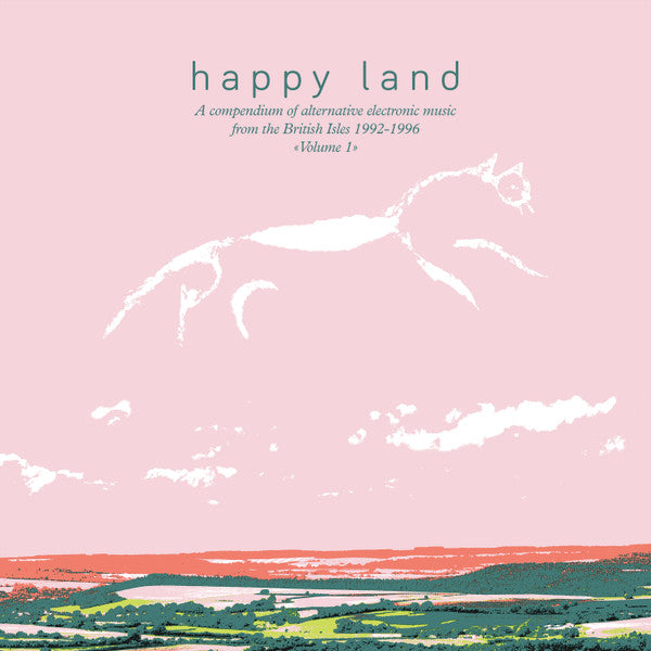 Various – Happy Land (A Compendium Of Alternative Electronic Music From The British Isles 1992-1996) (Volume 1) (2x12")