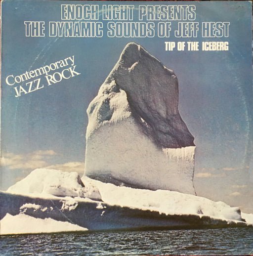 Jeff Hest – Enoch Light Presents The Dynamic Sounds Of Jeff Hest Tip Of The Iceberg LP vinyl record, image 1 of 2