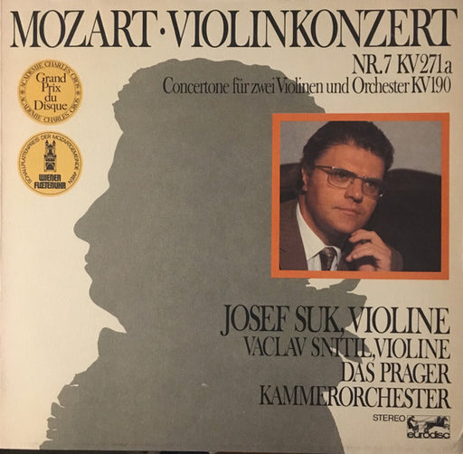 Wolfgang Amadeus Mozart, Josef Suk, Václav Snítil, Prague Chamber Orchestra – Violinkonzert Nr.7 KV271a / Concertone Für Zwei Violinen Und Orchester KV190