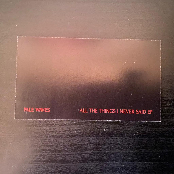 Pale Waves – All The Things I Never Said EP 12" vinyl record, image 5 of 7