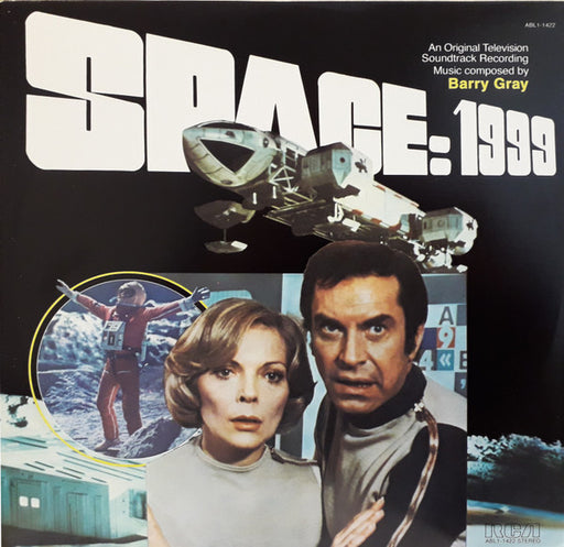 Barry Gray – Space: 1999 (An Original Television Soundtrack Recording)