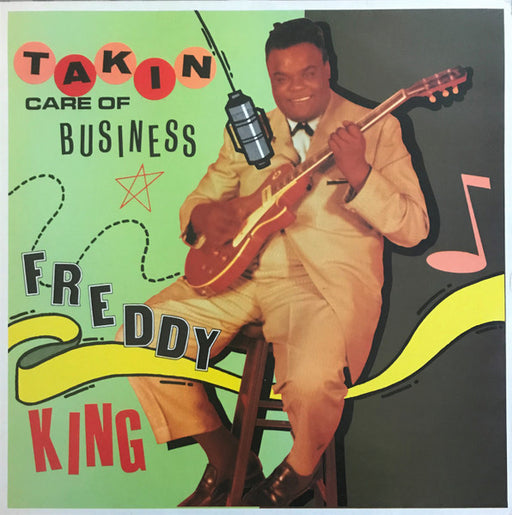 Freddie King – Takin' Care Of Business LP vinyl record, image 1 of 4
