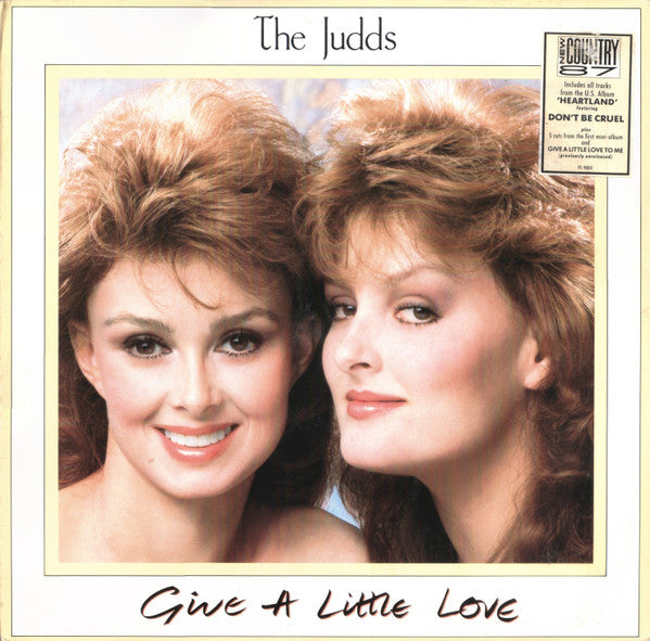 The Judds – Give A Little Love