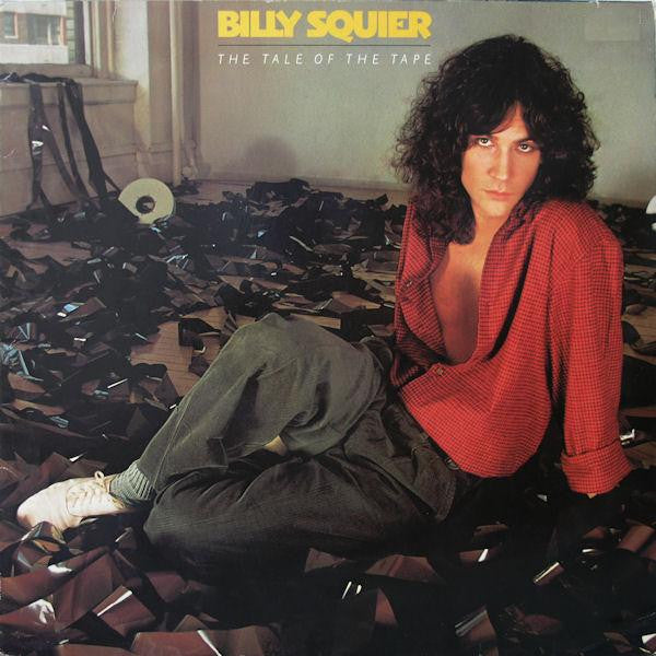 Billy Squier – The Tale Of The Tape