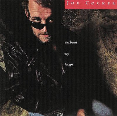 Joe Cocker – Unchain My Heart
